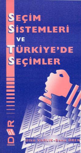 Seçim Sitemleri ve Türkiyede seçimleri