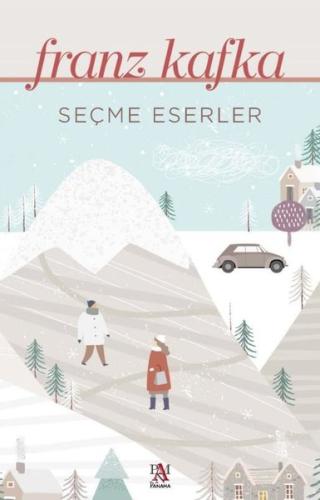 Seçme Eserler - Franz Kafka | Kitap Ambarı