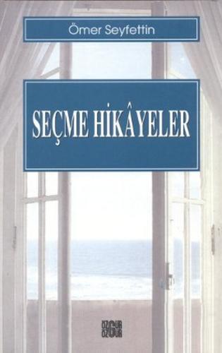 Seçme Hikayeler | Kitap Ambarı