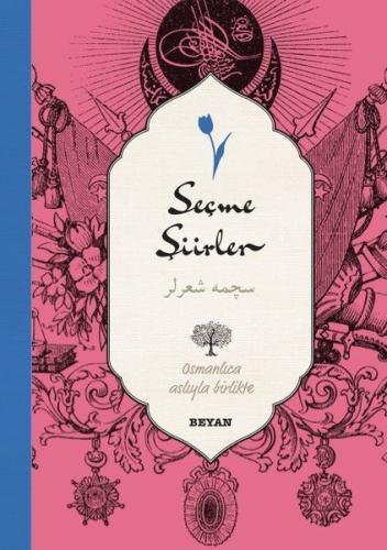 Seçme Şiirler Osmanlıca Türkçe | Kitap Ambarı
