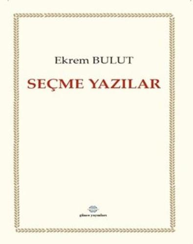 Seçme Yazılar