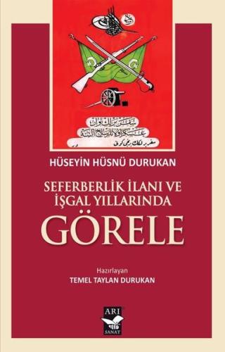 Seferberlik İlanı ve İşgal Yıllarında Görele
