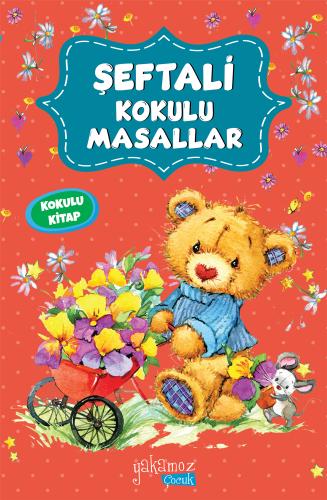 Şeftali Kokulu Masallar | Kitap Ambarı