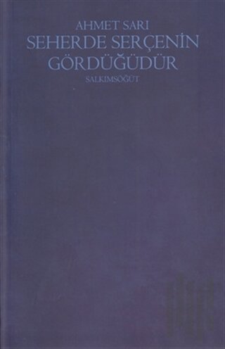 Seherde Serçenin Gördüğüdür | Kitap Ambarı