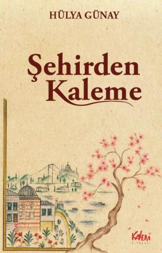 Şehirden Kaleme