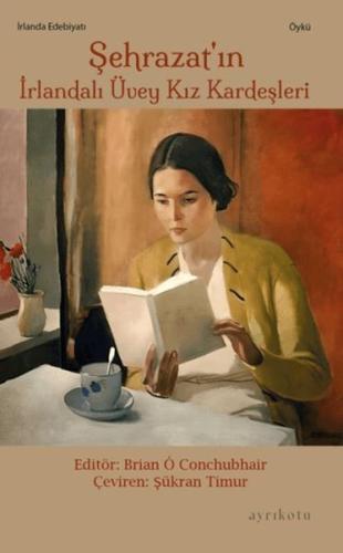 Şehrazat’ın İrlandalı Üvey Kız Kardeşleri | Kitap Ambarı