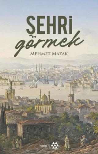 Şehri Görmek | Kitap Ambarı