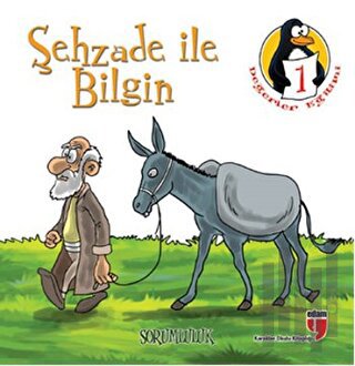 Şehzade ile Bilgin - Sorumluluk (Küçük Boy) | Kitap Ambarı