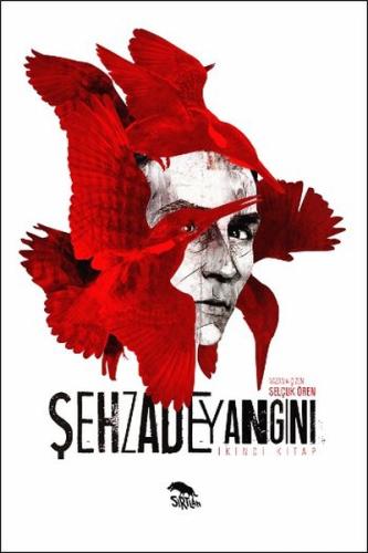 Şehzade Yangını - 2. Kitap