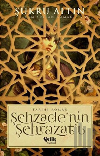 Şehzade'nin Şehrazat'ı | Kitap Ambarı