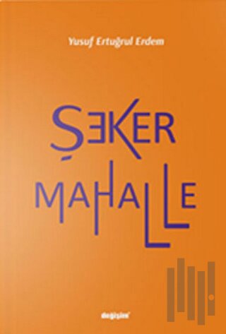 Şeker Mahalle
