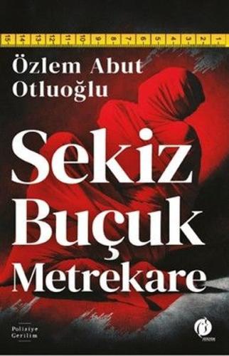 Sekiz Buçuk Metrekare | Kitap Ambarı