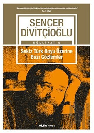 Sekiz Türk Boyu Üzerine Bazı Gözlemler - Külliyat 5 | Kitap Ambarı