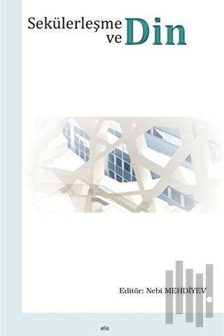 Sekülerleşme ve Din