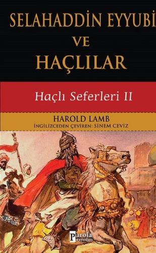 Selahaddin Eyyubi ve Haçlılar | Kitap Ambarı