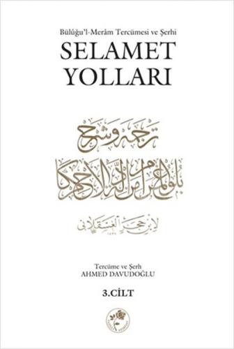 Selamet Yolları 3. Cilt