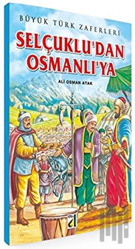 Selçuklu'dan Osmanlı'ya