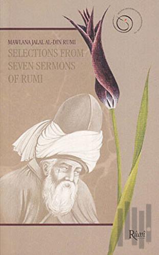 Selections From Seven Sermons of Rumi | Kitap Ambarı