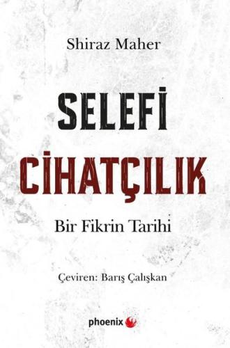 Selefi Cihatçılık - Bir Fikrin Tarihi | Kitap Ambarı