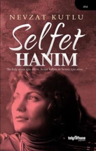Selfet Hanım | Kitap Ambarı