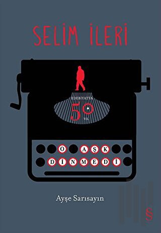 Selim İleri - Edebiyatta 50. Yıl (Ciltli) | Kitap Ambarı