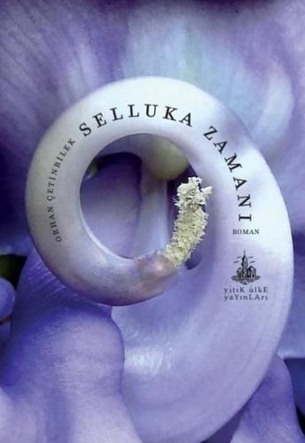 Selluka Zamanı | Kitap Ambarı