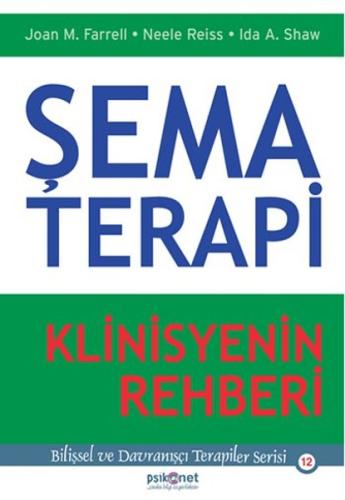 Şema Terapi - Klinisyenin Rehberi