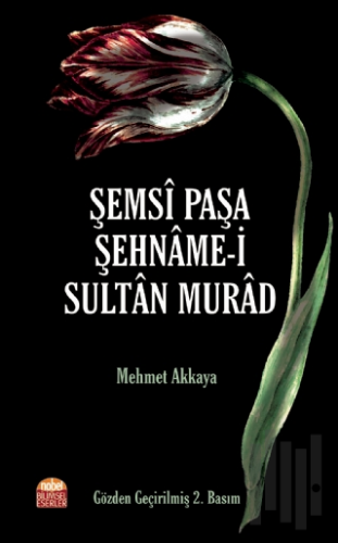 Şemsi Paşa Şehname-i Sultan Murad | Kitap Ambarı