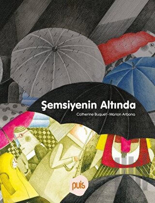 Şemsiyenin Altında (Ciltli) | Kitap Ambarı