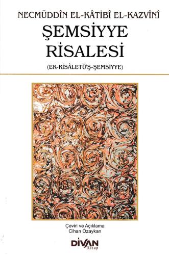 Şemsiyye Risalesi (Er-Risaletü'ş-Şemsiyye) | Kitap Ambarı