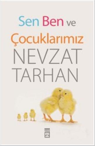 Sen Ben ve Çocuklarımız | Kitap Ambarı