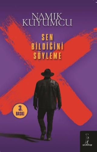 Sen Bildiğini Söyleme | Kitap Ambarı