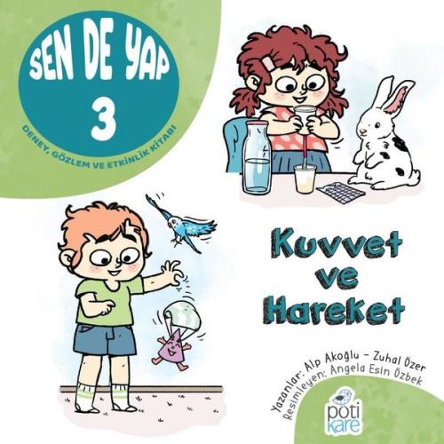 Sen de Yap 3 - Kuvvet ve Hareket | Kitap Ambarı
