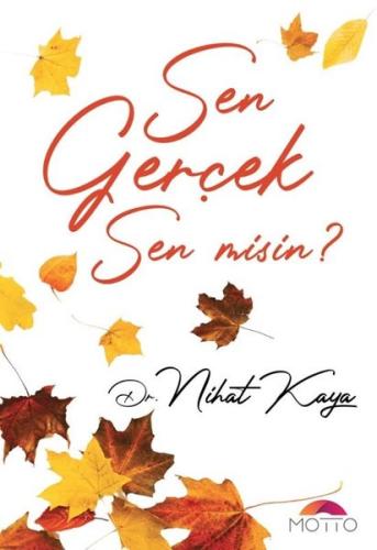 Sen Gerçek Misin?