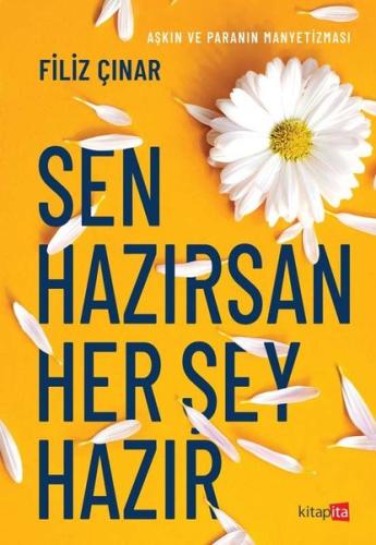 Sen Hazırsan Her Şey Hazır | Kitap Ambarı