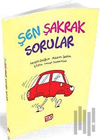 Şen Şakrak Sorular | Kitap Ambarı