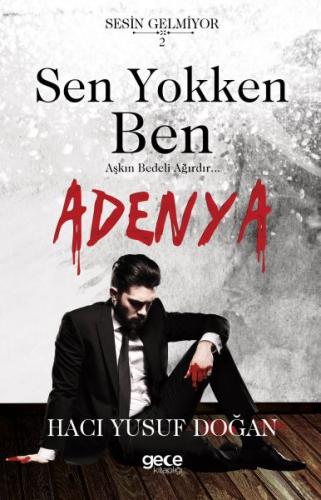 Sen Yokken Ben-Sesin Gelmiyor 2