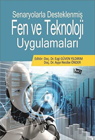 Senaryolarla Desteklenmiş Fen Ve Teknoloji Uygulamaları