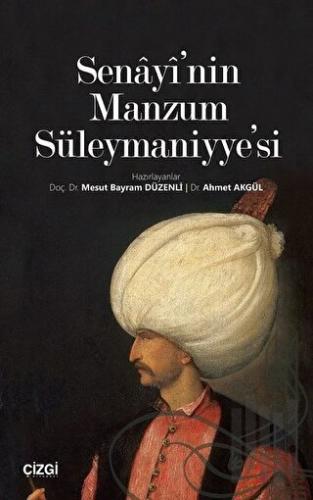 Senayi'nin Manzum Süleymaniyye'si | Kitap Ambarı