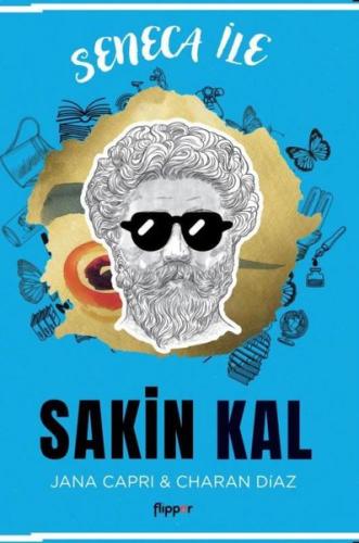 Seneca ile Sakin Kal | Kitap Ambarı
