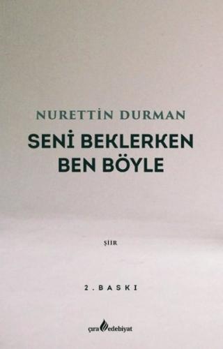 Seni Beklerken Ben Böyle | Kitap Ambarı
