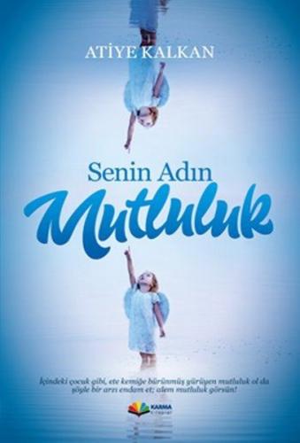 Senin Adın Mutluluk