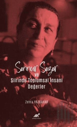 Sennur Sezer ve Şiirinde Toplumsal İnsani Değerler