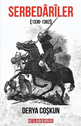 Serbedariler (1336 - 1382) | Kitap Ambarı