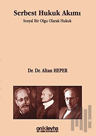 Serbest Hukuk Akımı | Kitap Ambarı