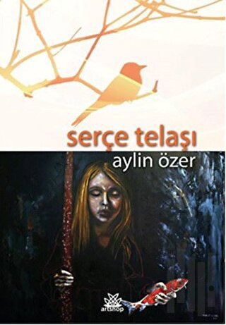 Serçe Telaşı
