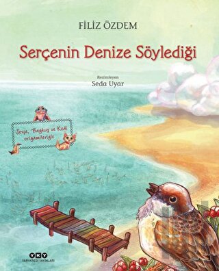 Serçenin Denize Söylediği (Ciltli) | Kitap Ambarı