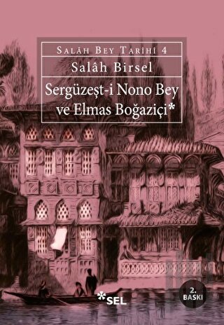 Sergüzeşt-i Nono Bey ve Elmas Boğaziçi | Kitap Ambarı