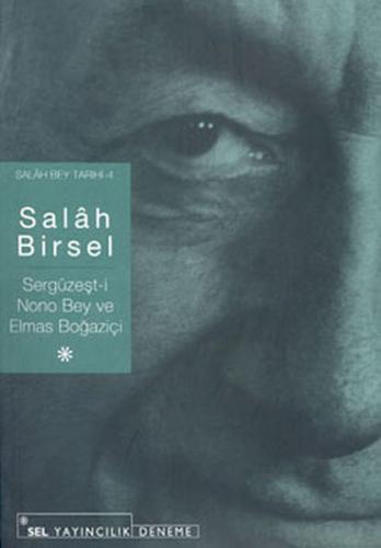 Sergüzeşt-i Nono Bey ve Elmas Boğaziçi