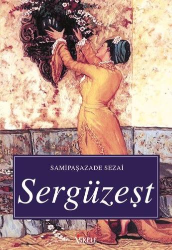 Sergüzeşt | Kitap Ambarı